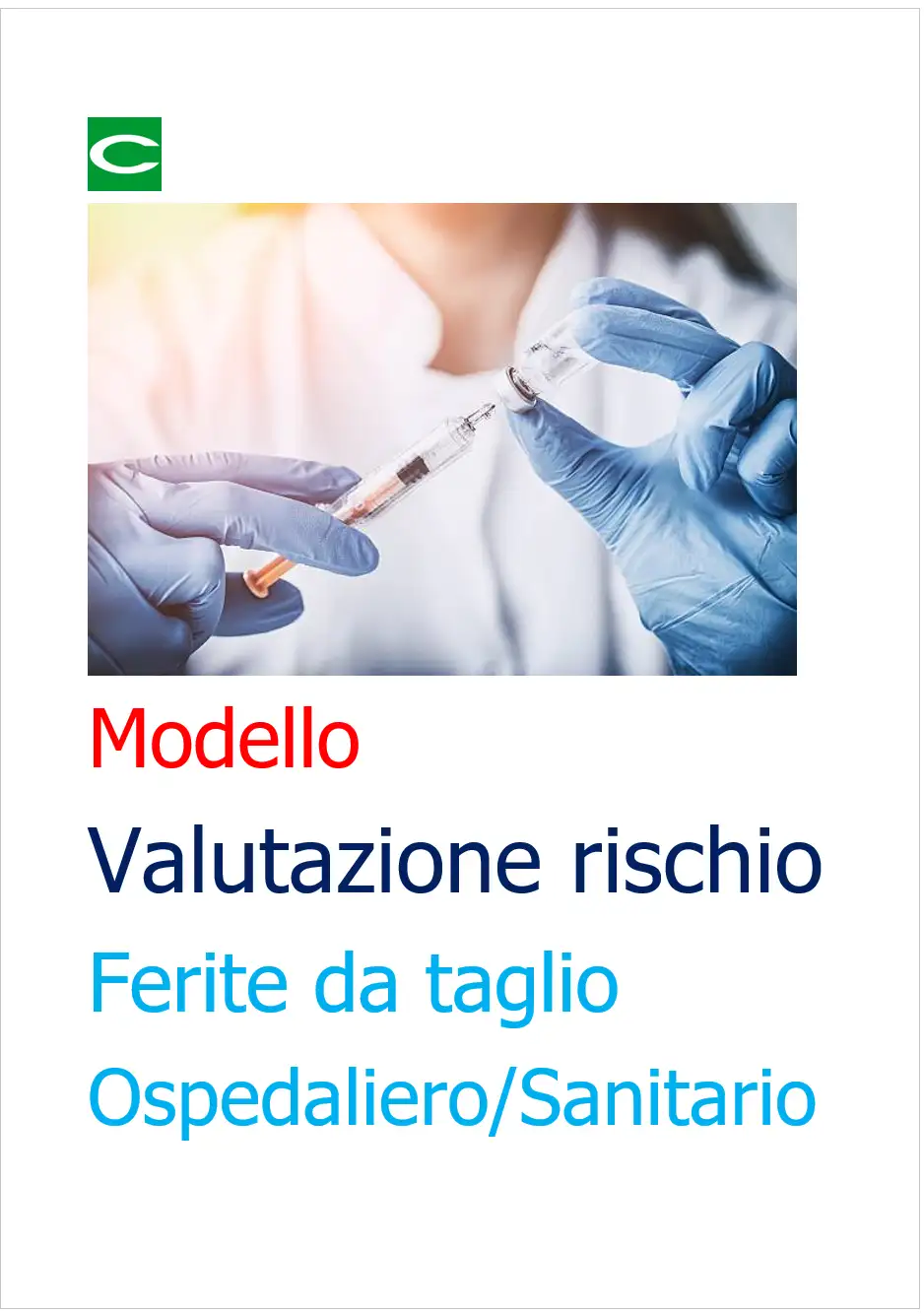 Modello Valutazione rischio ferite da taglio Ospedaliero/Sanitario